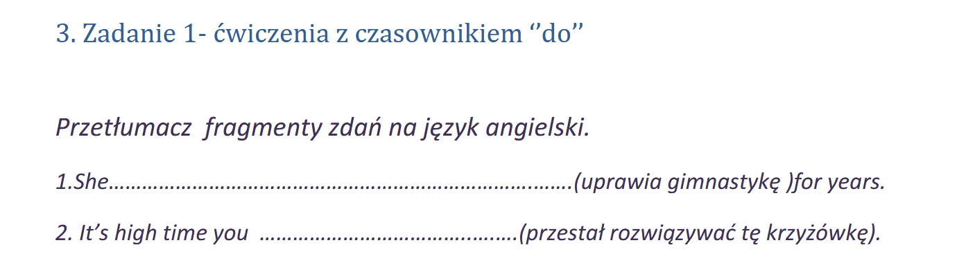 DO, MAKE, HAVE, TAKE, SAY, TELL Exercises - obrazek 3