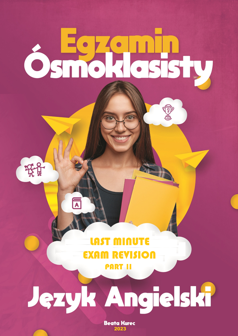 Egzamin ósmoklasisty LAST MINUTE EXAM REVISION PART 2