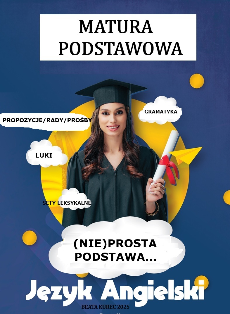 (NIE) PROSTA PODSTAWA matura podstawowa , język angielski
