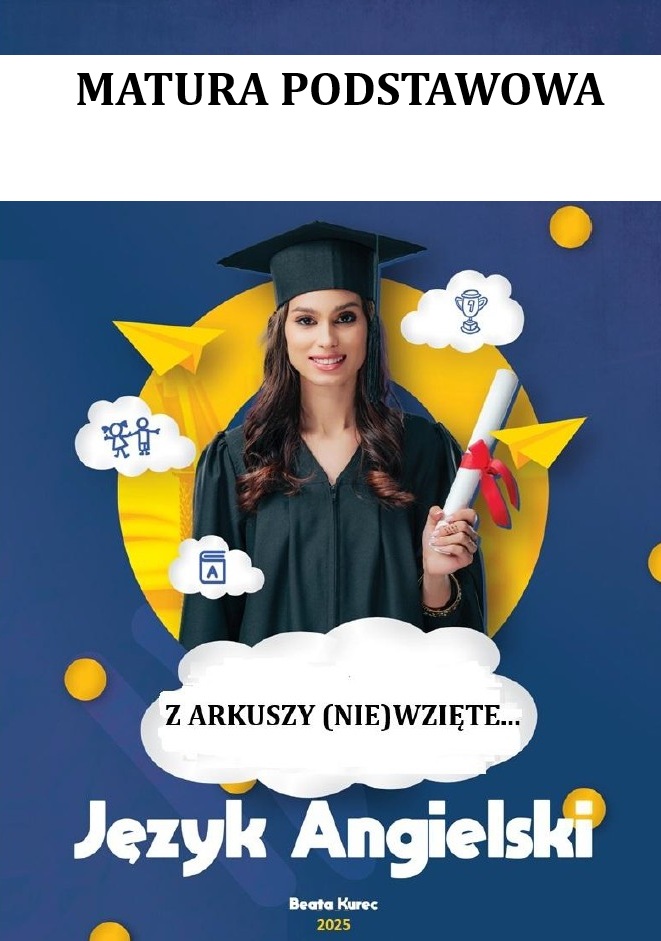 Z ARKUSZY (NIE)WZIĘTE MATURA PODSTAWOWA