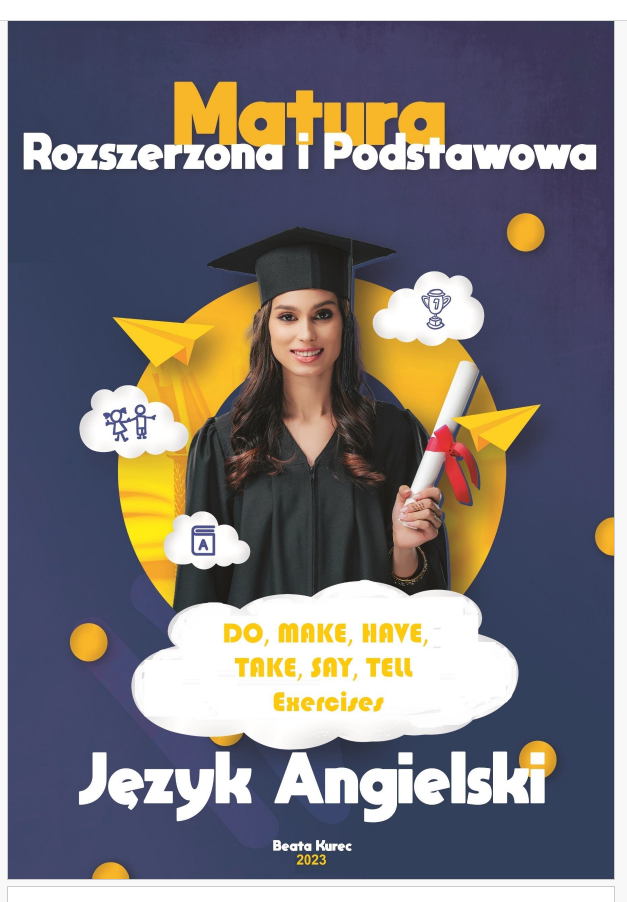 DO MAKE TAKE HAVE SAY TELL